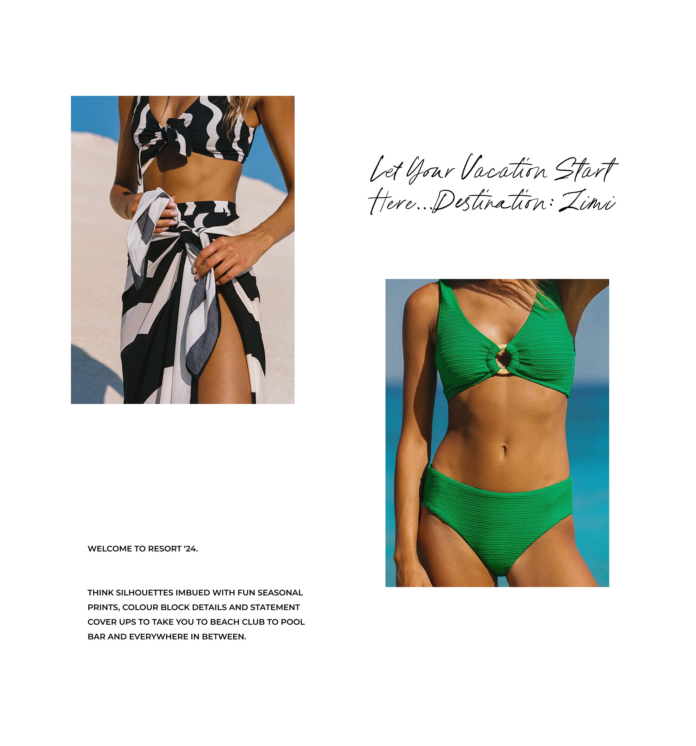 A fashion editorial-style collage on a white background showing two models wearing swimwear. The left photo shows a woman in a black-and-white patterned bikini top and a matching draped wrap skirt.